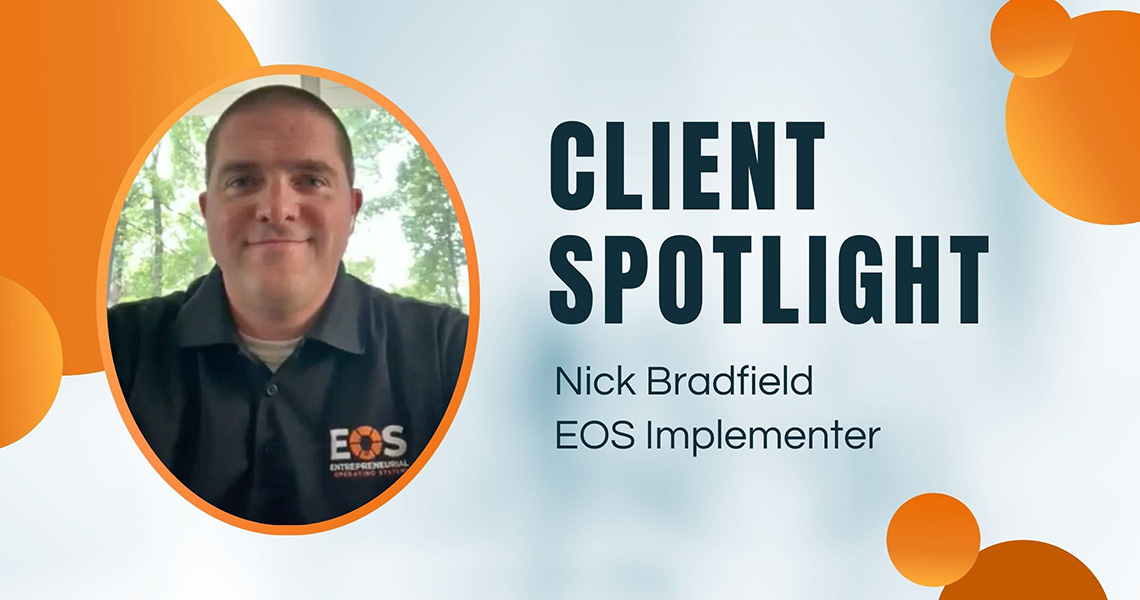 Veterans Run Unstoppable Businesses on EOS - Nick Bradfield